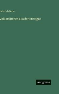 Volksmärchen aus der Bretagne