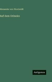Auf dem Orinoko