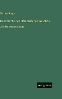 Geschichte des Osmanischen Reiches