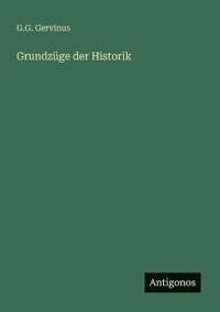 Grundzüge der Historik