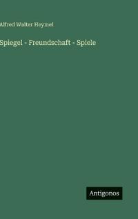 Spiegel - Freundschaft - Spiele