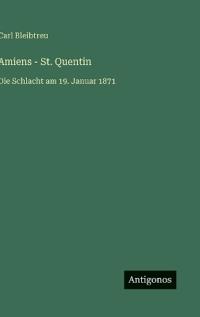 Amiens - St. Quentin