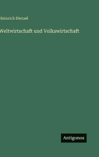 Weltwirtschaft und Volkswirtschaft