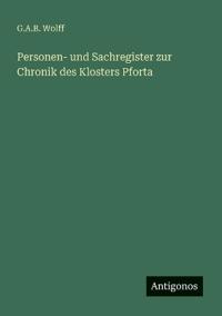 Kirjan kansi "Personen- und Sachregister zur Chronik des Klosters Pforta"