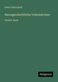 Naturgeschichtliche Volksmärchen