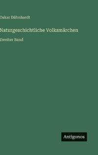 Naturgeschichtliche Volksmärchen