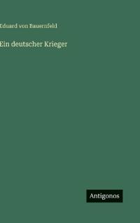 Ein deutscher Krieger