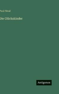 Die Glückskinder