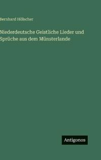 Kirjan kansi "Niederdeutsche Geistliche Lieder und Sprüche aus dem Münsterlande"