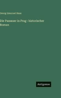 Die Passauer in Prag
