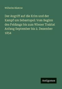 Bokomslag för "Der Angriff auf die Krim und der Kampf um Sebastopol"