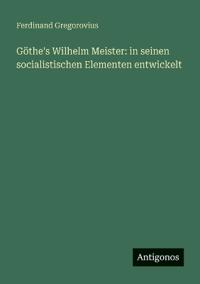 Göthe's Wilhelm Meister
