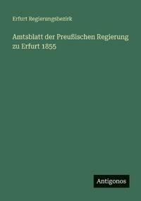 Kirjan kansi "Amtsblatt der Preußischen Regierung zu Erfurt 1855"