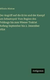 Der Angriff auf die Krim und der Kampf um Sebastopol