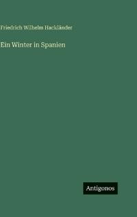 Ein Winter in Spanien