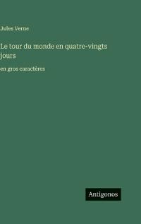 Le tour du monde en quatre-vingts jours