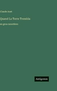 Quand La Terre Trembla