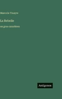 La Rebelle