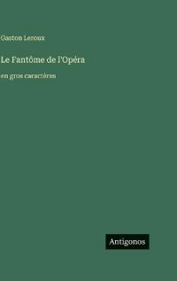 Le Fantôme de l'Opéra