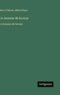 Un homme de bronze