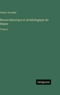 Kirjan kansi "Revue historique et archéologique du Maine"