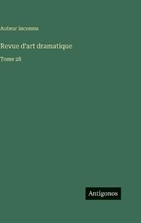 Revue d'art dramatique