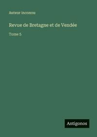 Revue de Bretagne et de Vendée