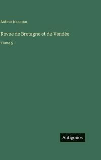 Revue de Bretagne et de Vendée