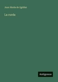 La curda