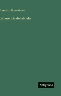 La herencia del abuelo