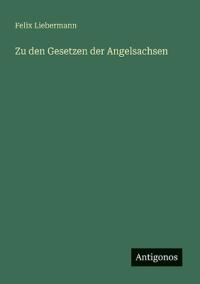 Zu den Gesetzen der Angelsachsen