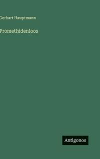Promethidenloos