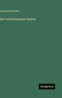 Der verschlossene Garten