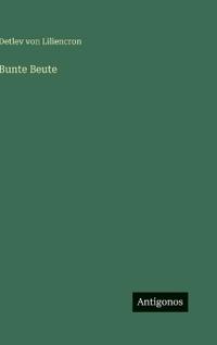 Bunte Beute