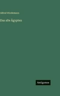 Das alte Ägypten
