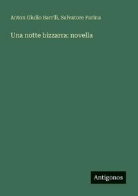 Una notte bizzarra
