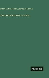 Una notte bizzarra