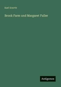 Brook Farm und Margaret Fuller