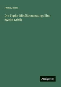 Die Tepler Bibelübersetzung