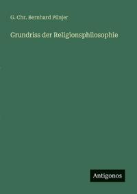 Grundriss der Religionsphilosophie