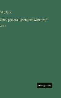 Yline, prinses Daschkoff-Worenzoff