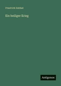 Ein heiliger Krieg