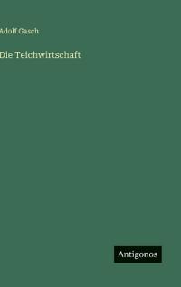 Die Teichwirtschaft