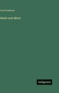 Heide und Moor