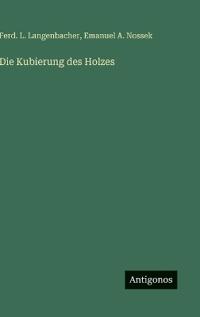 Die Kubierung des Holzes