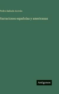 Narraciones españolas y americanas