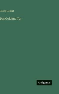 Das Goldene Tor