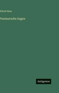 Pommersche Sagen