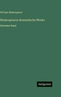 Shakespeares dramatische Werke