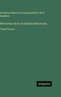 Memorias de la Academia Mexicana